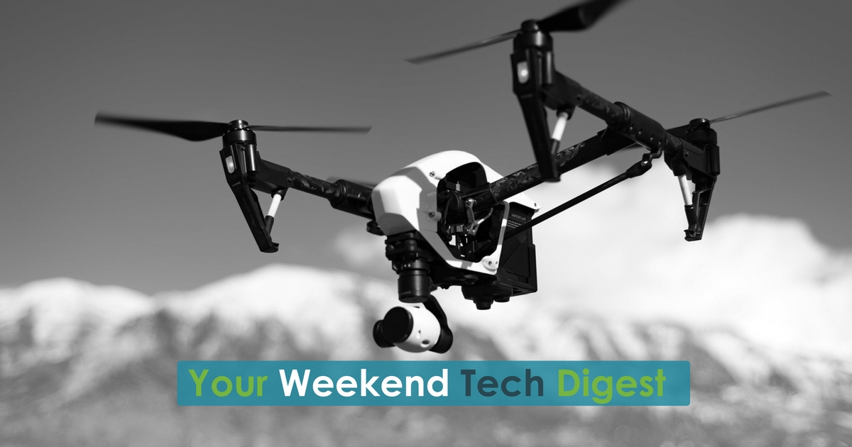 Your Weekend Tech Digest