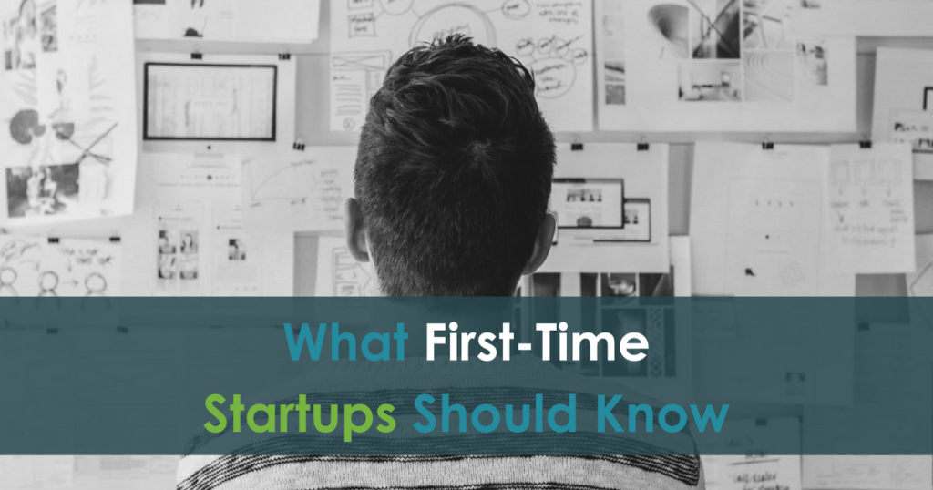 What First-Time Startups Should Know