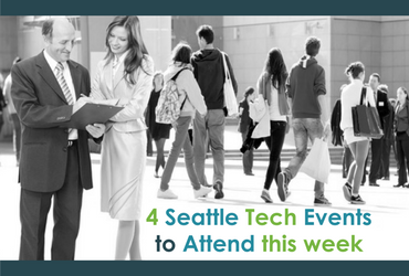 4 Seattle Tech Events to Attend This Week (5/15 — 5/19)