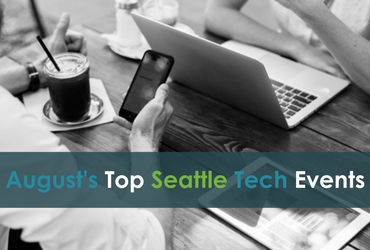 August’s Top Seattle Tech Events