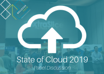 State of Cloud 2019: Panel Discussion at the Bellevue Tech Expo